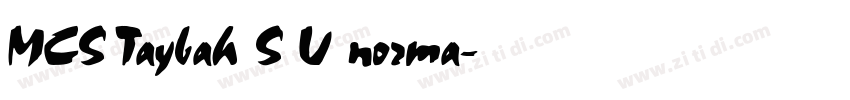 MCS Taybah S_U norma字体转换